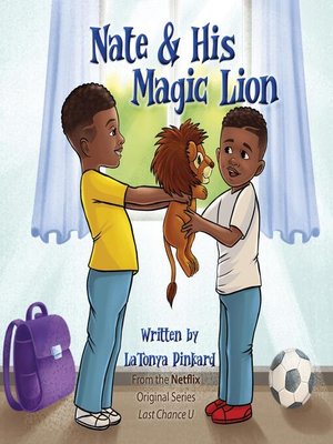 cover image of Nate & His Magic Lion